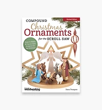 Compound Christmas Ornaments for the Scroll Saw, Revised Edition