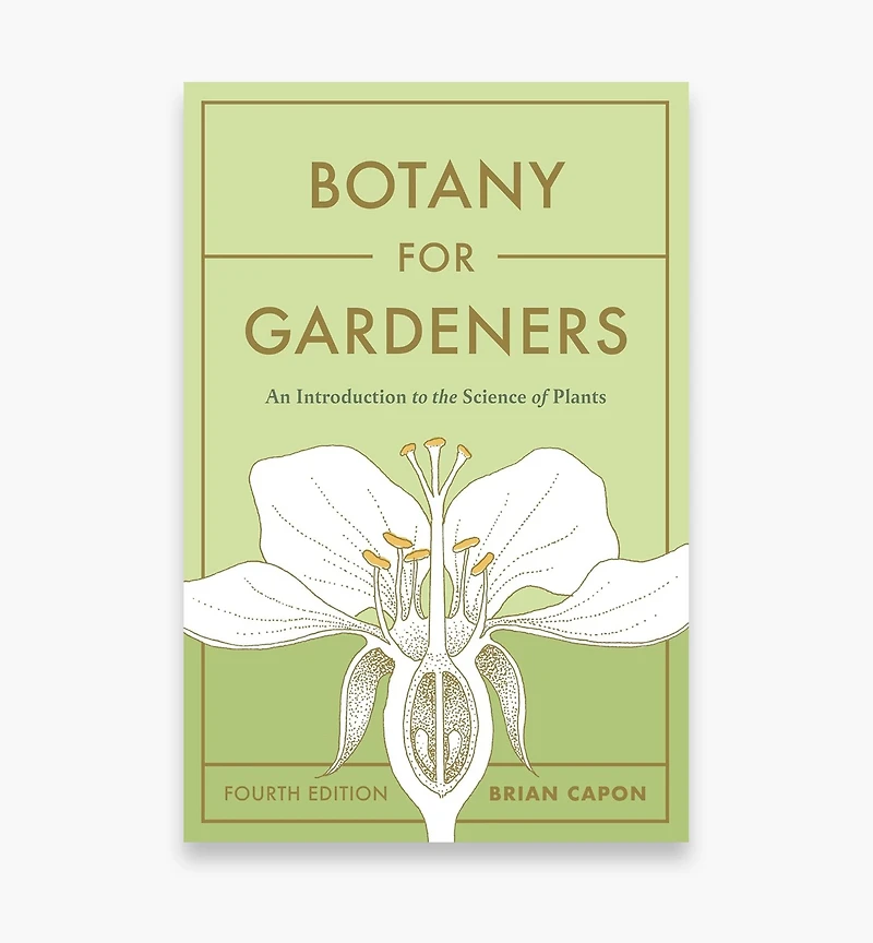 Botany for Gardeners, 4th Edition