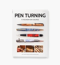 Pen Turning – A Foundation Course