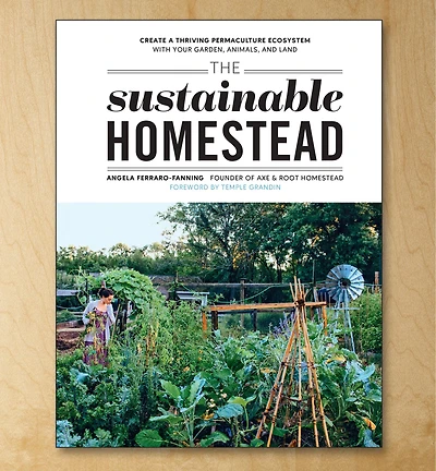 The Sustainable Homestead