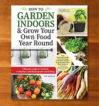 How to Garden Indoors & Grow Your Own Food Year Round