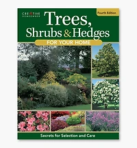 Trees, Shrubs & Hedges for Your Home, Fourth Edition