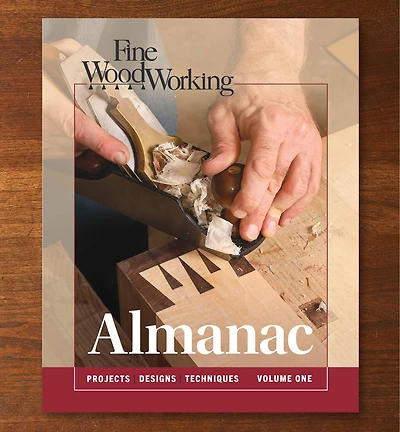 Fine Woodworking Almanac, Vol. 1