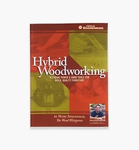 Hybrid Woodworking