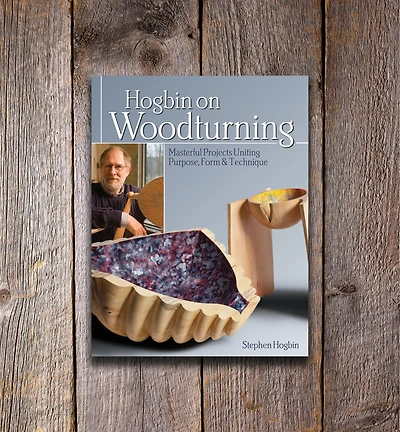 Hogbin on Woodturning