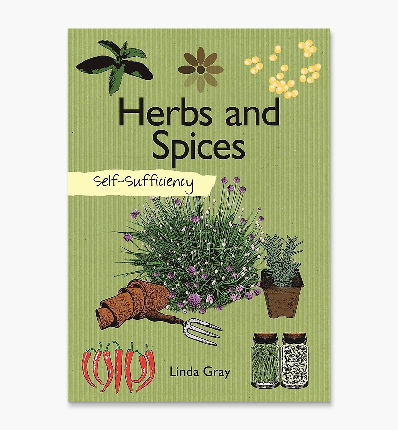 Self-Sufficiency – Herbs and Spices