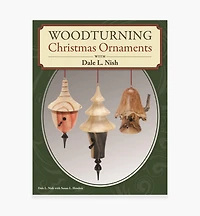 Woodturning Christmas Ornaments with Dale L. Nish