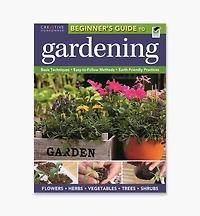 The Beginner's Guide to Gardening