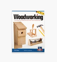 Woodworking – Techniques and Projects for the First-Time Woodworker