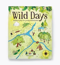 Wild Days – Outdoor Play for Young Adventurers