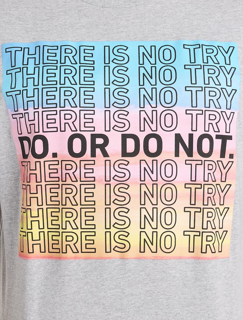Star Wars Do Or Not; There Is No Try Graphic Tee