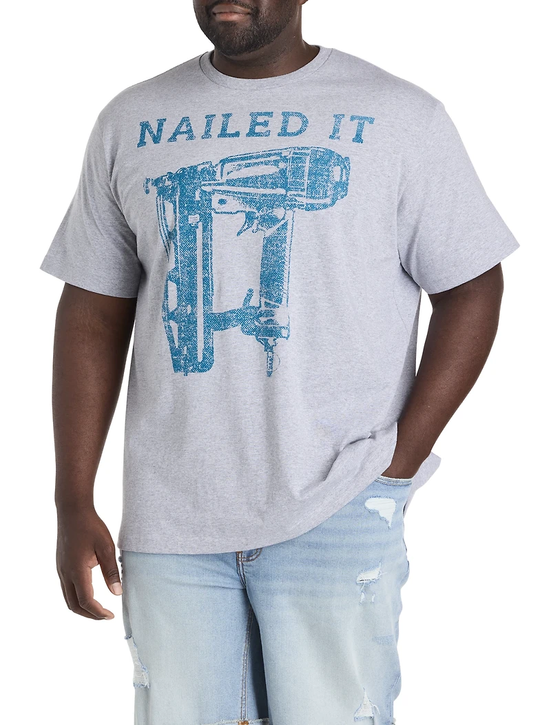 Nailed It Graphic Tee