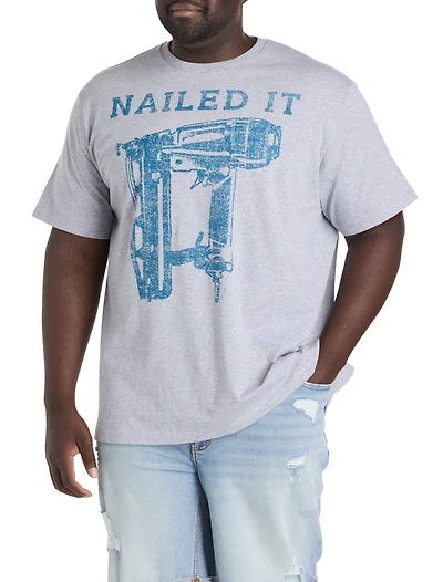 Nailed It Graphic Tee