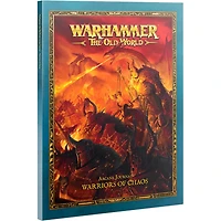 Warhammer: The Old War - Arcane Journal: Warriors of Chaos
