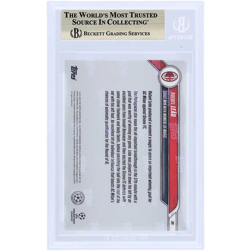 Rafael Leão AC Milan 2024-25 Topps Now Seals Win With Moment Of Magic Green #81 #/99 BGS Authenticated 10 Card - 10,10,10,9.5 Subgrades