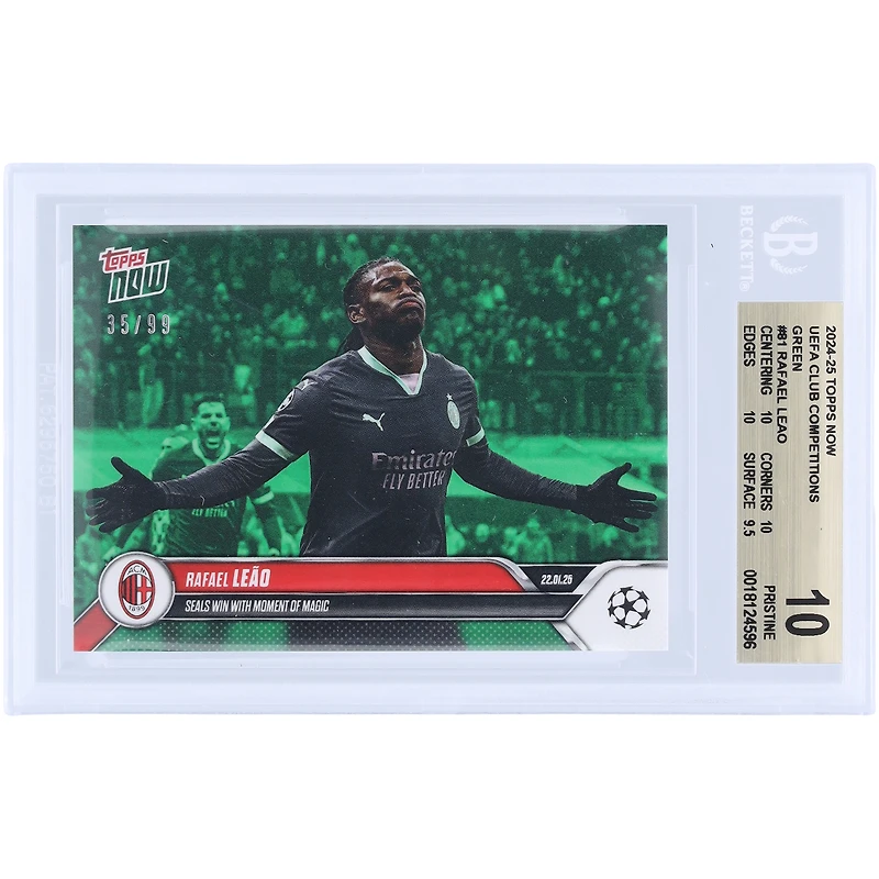 Rafael Leão AC Milan 2024-25 Topps Now Seals Win With Moment Of Magic Green #81 #/99 BGS Authenticated 10 Card - 10,10,10,9.5 Subgrades