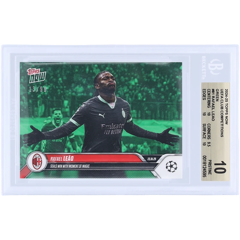 Rafael Leão AC Milan 2024-25 Topps Now Seals Win With Moment Of Magic Green #81 #/99 BGS Authenticated 10 Card - 10,9.5,10,10 Subgrades