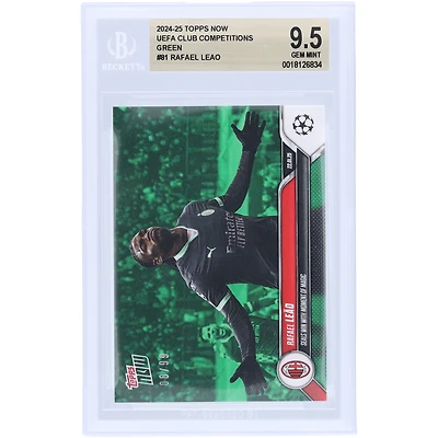 Rafael Leão AC Milan 2024-25 Topps Now Seals Win With Moment Of Magic Green #81 #/99 BGS Authenticated 9.5 Card