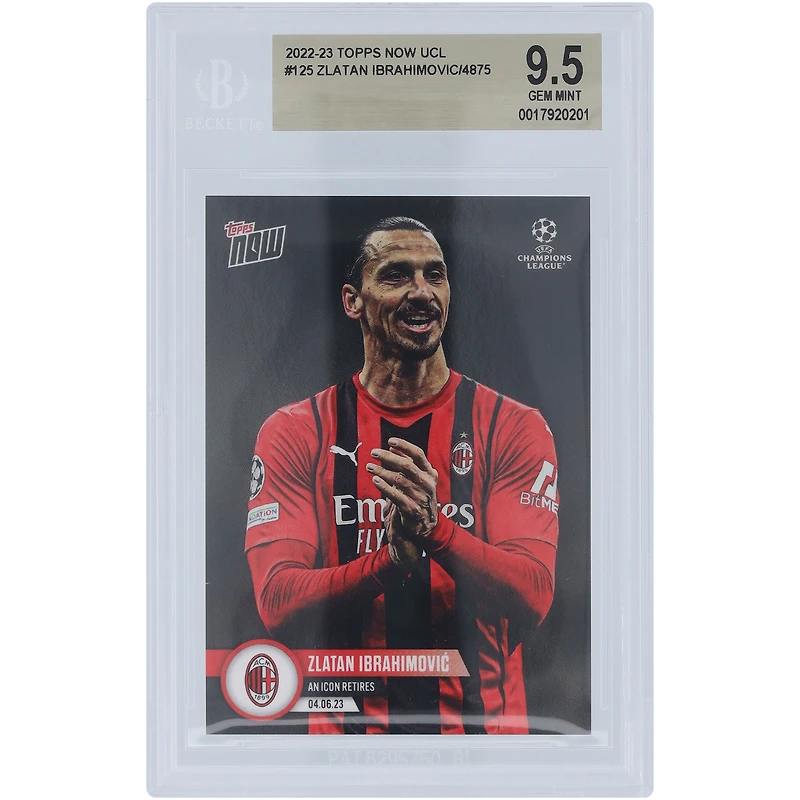 Zlatan Ibrahimovic AC Milan 2022-23 Topps Now An Icon Retires 04.06.23 #125 BGS Authenticated 9.5 Card