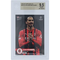 Zlatan Ibrahimovic AC Milan 2022-23 Topps maintenant une icône prend sa retraite 04.06.23 #125 BGS Carte authentifiée 9.5