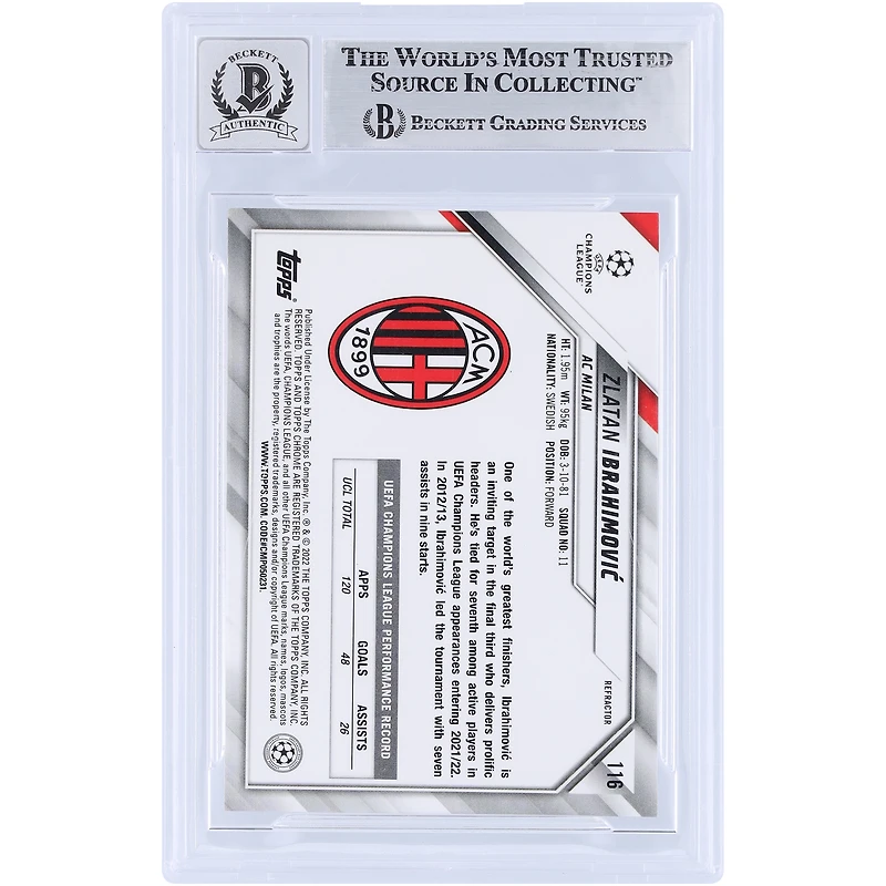 Zlatan Ibrahimovic AC Milan Autographié 2021-22 Topps Chrome UEFA Refractor #116 Beckett Fanatics Witnessed Authenticated Auto 10 Card