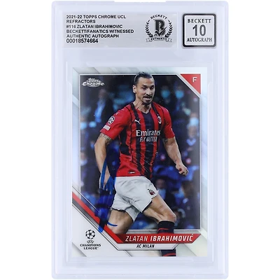 Zlatan Ibrahimovic AC Milan Autographed 2021-22 Topps Chrome UEFA Refractor #116 Beckett Fanatics Witnessed Authenticated Auto 10 Card 