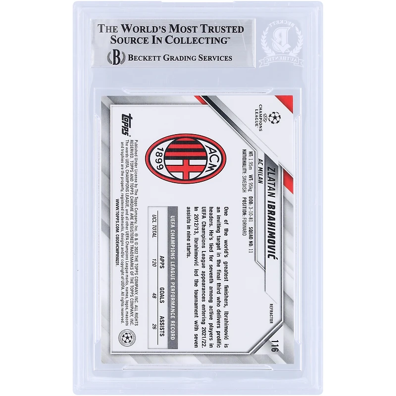 Zlatan Ibrahimovic AC Milan Autographed 2021-22 Topps Chrome UEFA Refractor #116 Beckett Fanatics Witnessed Authenticated Card 