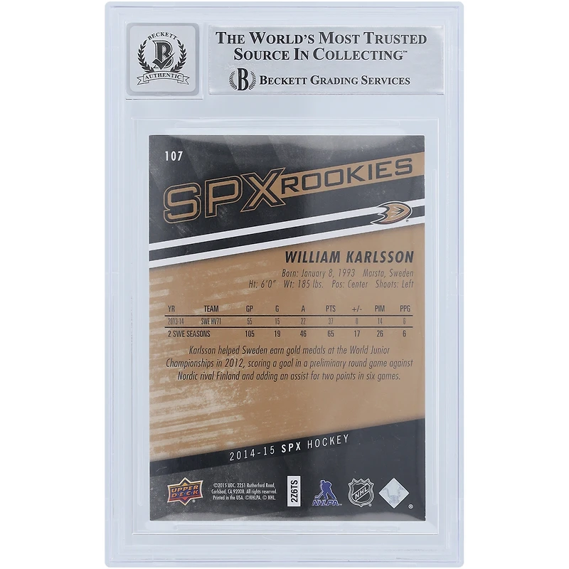Carte de recrue / authentifiée 2014-15 Upper Deck SPX Rookies #107 Beckett autographiée par William Karlsson des Anaheim Ducks