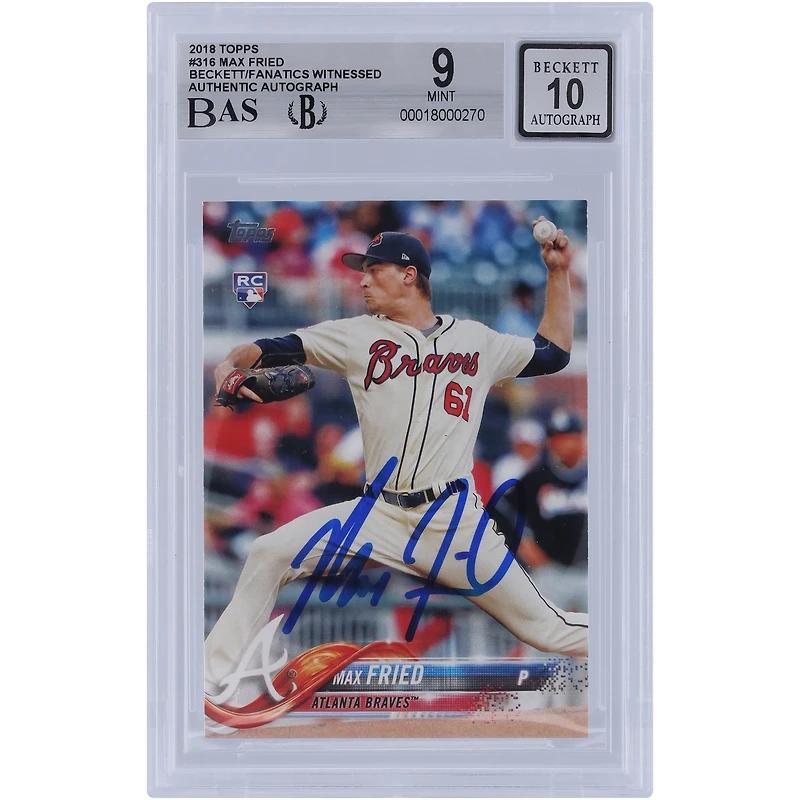 Carte de recrue autographiée 9/10 de Max Fried Atlanta Braves 2018 Topps Series 1 #316 Beckett Fanatics Witnessed