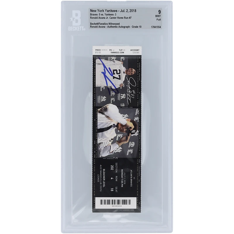 Ronald Acuña Jr. Atlanta Braves Career Home Run #7 Beckett Fanatics Witnessed Authenticed 9/10 Ticket du 2 juillet 2018