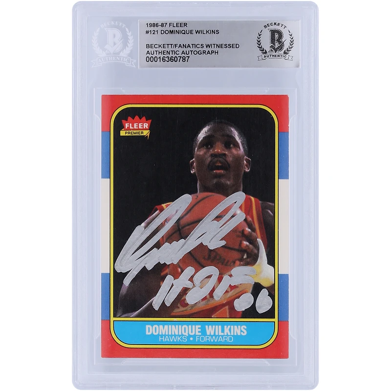 Dominique Wilkins Atlanta Hawks Autographed 1986-87 Fleer Silver Ink #121 Beckett Fanatics Witnessed Authenticated Card with "HOF 2006" Inscription