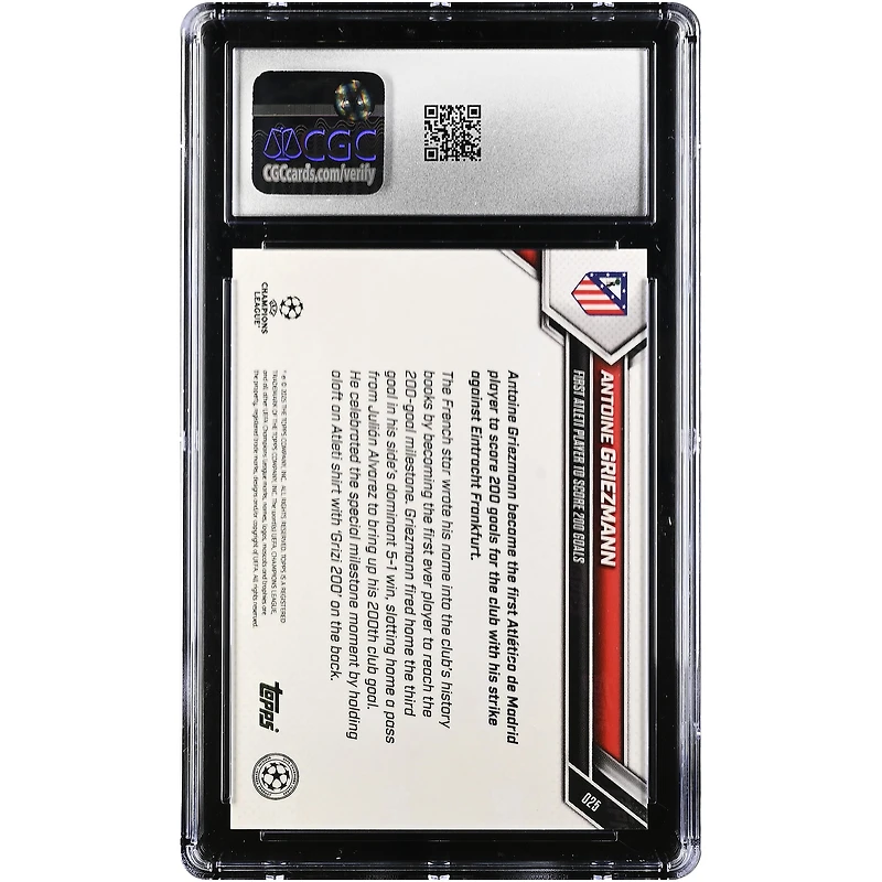 Antoine Griezmann Atletico de Madrid 2025-26 Topps Now UEFA CL First Atleti Player to Score 200 Goals #25 CGC Authenticated Card