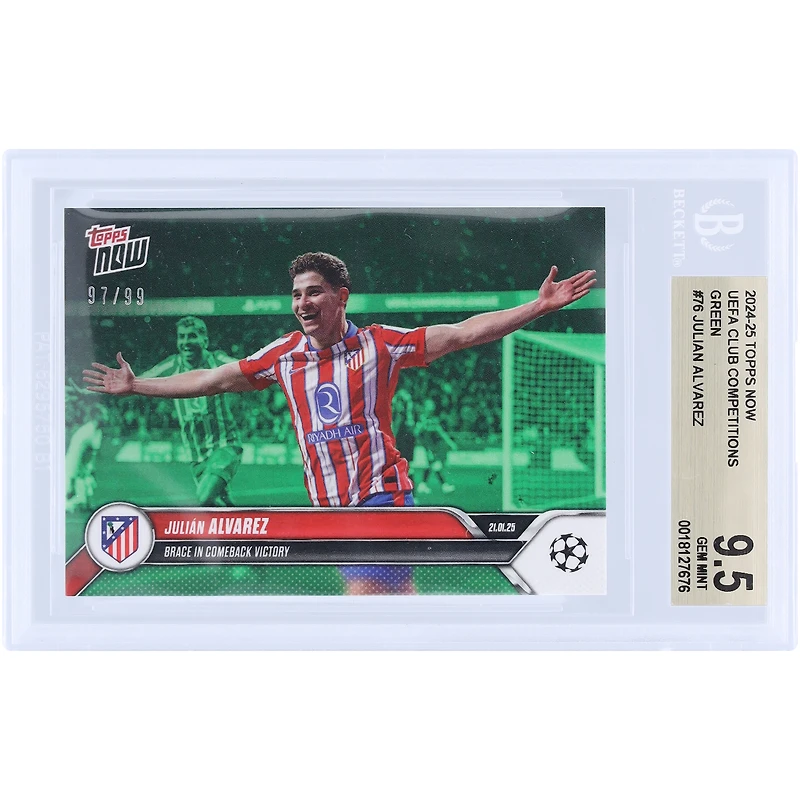 Julián Alvarez Atletico de Madrid 2024-25 Topps Now Brace in Comeback Victory Green #76 #/99 BGS Authenticated 9.5 Card