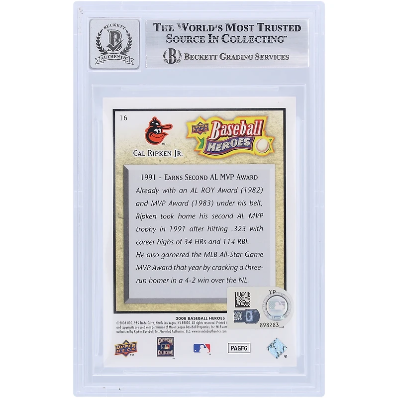 Cal Ripken Jr. Baltimore Orioles autographié 2008 Upper Deck Baseball Heroes remporte son deuxième prix AL MVP #16 Beckett Fanatics a été témoin d'une carte 10 authentifiée