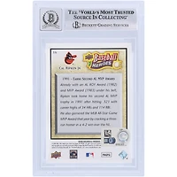 Cal Ripken Jr. Baltimore Orioles autographié 2008 Upper Deck Baseball Heroes remporte son deuxième prix AL MVP #16 Beckett Fanatics a été témoin d'une carte 10 authentifiée