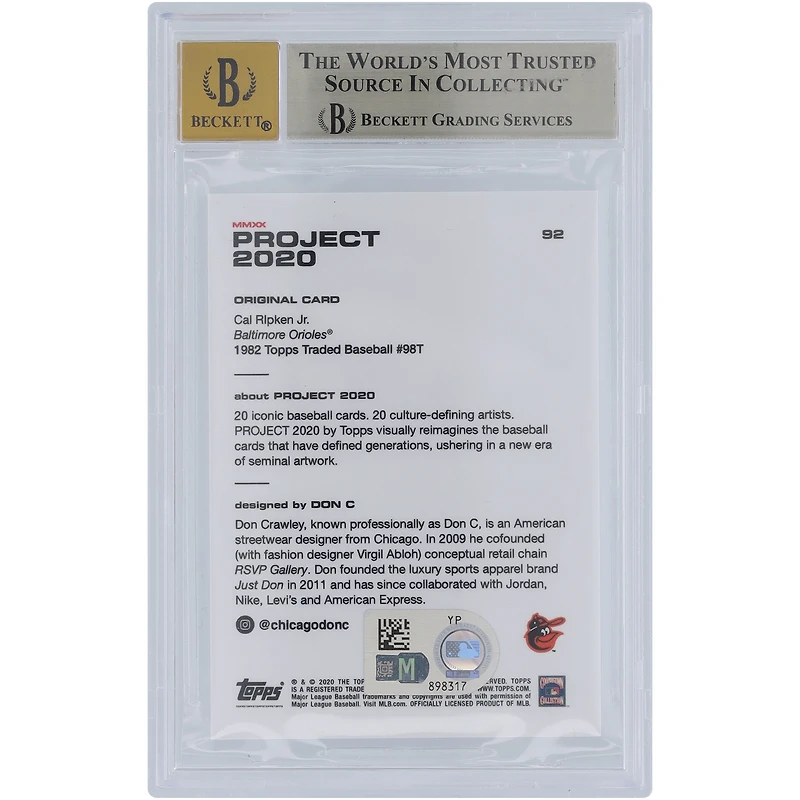 Carte autographiée 2020 Topps Project 2020 n° 92 Beckett par Cal Ripken Jr. Baltimore Orioles, authentifiée et témoin des fanatiques, 9,5/10