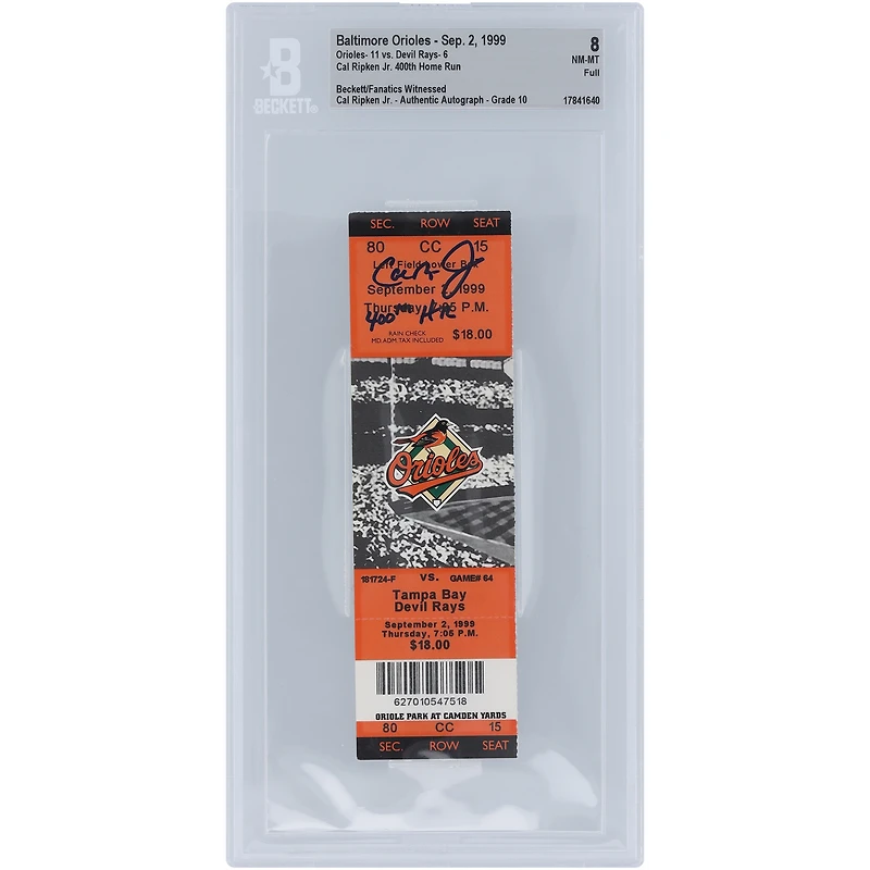 Cal Ripken Jr. Baltimore Orioles a autographié son 400e coup de circuit. Les fans de Beckett ont été témoins d'un billet authentifié 8/10 du 2 septembre 1999 avec l'inscription « 400th HR »