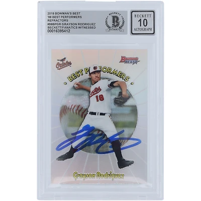 Grayson Rodriguez Baltimore Orioles Autographié 2018 Bowman's Best 98 Meilleurs Performers Refractors #98BP-GR Beckett Fanatics Witnessed Authenticated 10 Card