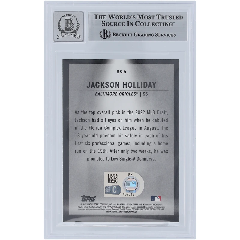 Jackson Holliday Baltimore Orioles Autographié 2023 Bowman Chrome Spotlights #BS-6 Beckett Fanatics Témoin Authentifié 10 Carte