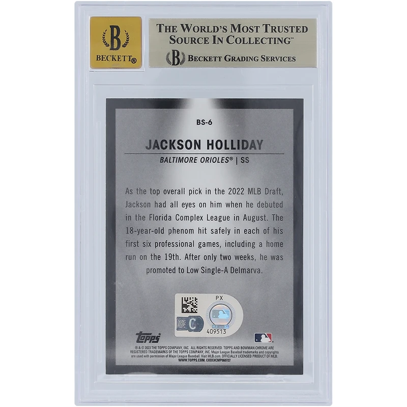 Jackson Holliday Baltimore Orioles Autographié 2023 Bowman Chrome Spotlights #BS-6 Beckett Fanatics Witnessed Authenticated 9.5/10 Card