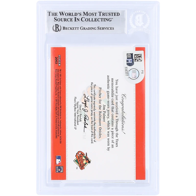 Carte authentifiée par Jim Palmer (Baltimore Orioles) de la collection Fleer Greats Through the Years 2002 (GU Relic #TTY-JM Beckett Fanatics Witnessed).
