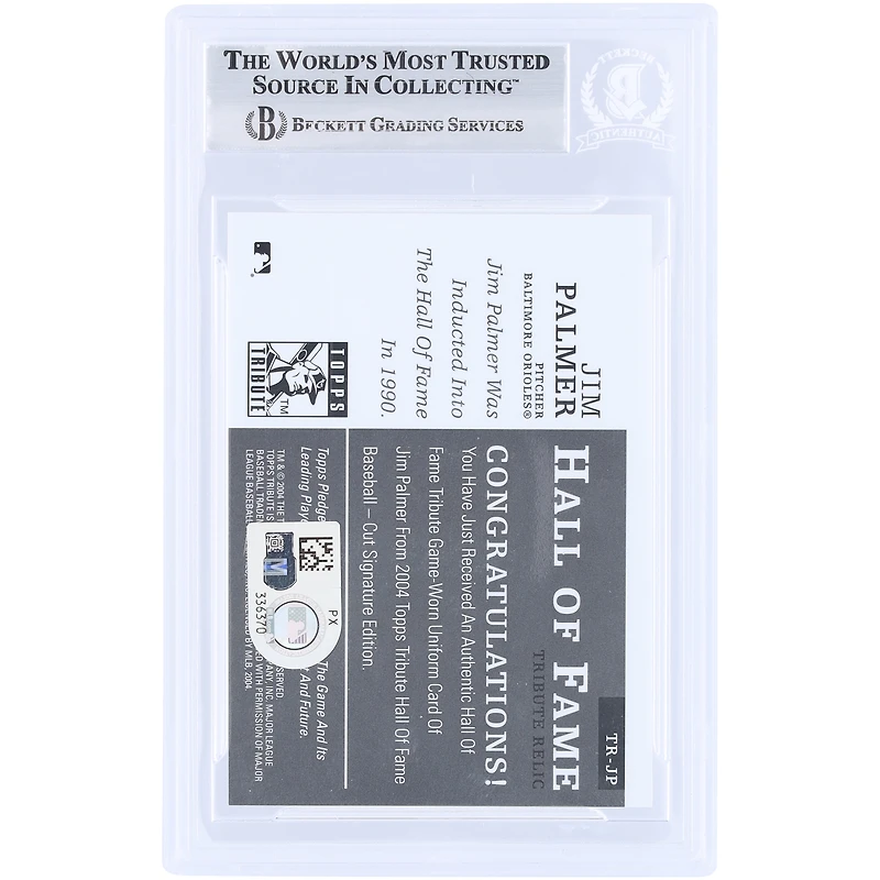 Jim Palmer Baltimore Orioles Autographed 2004 Topps Tribute HOF Cut Signature GU Relic #TR-JP Beckett Fanatics Witnessed Authenticated Card with "HOF 90" Inscription