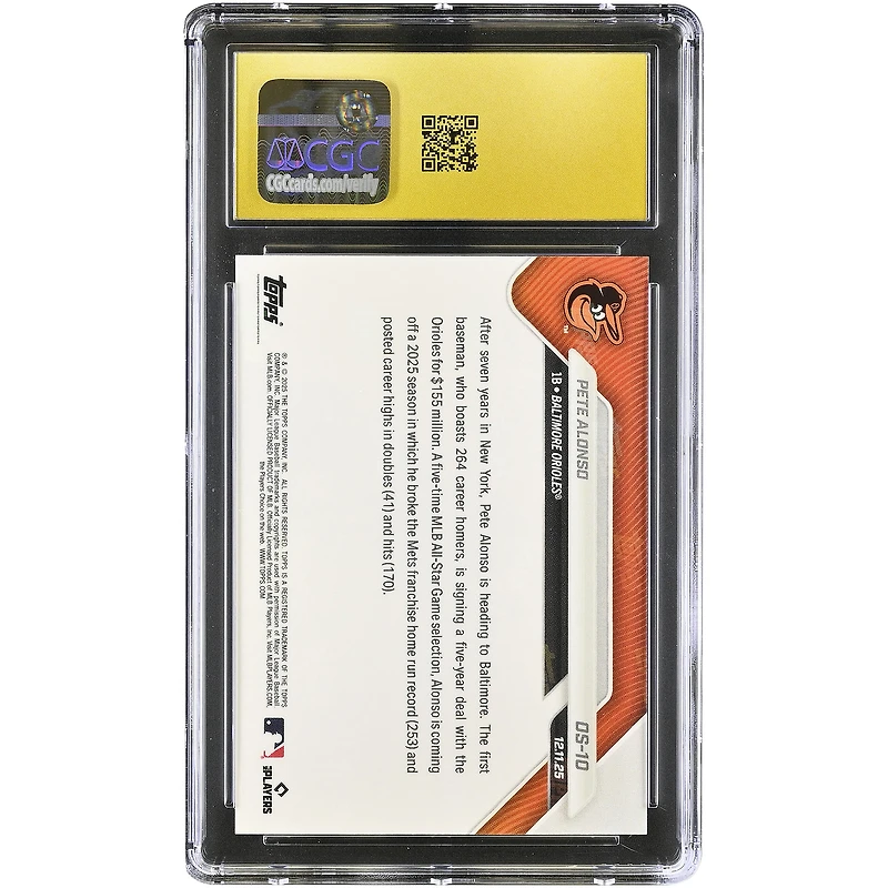 Carte Pete Alonso des Orioles de Baltimore 2025 Topps Now « L'Ours Polaire s'installe à Birdland » #OS-10, authentifiée CGC, état PRISTINE 10
