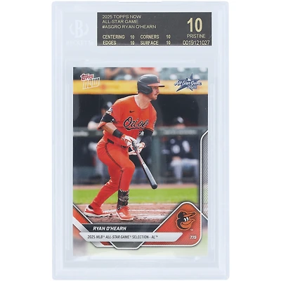 Ryan O'Hearn, Orioles de Baltimore, sélection pour le match des étoiles de la MLB 2025 (Topps Now), AL Black Label #ASG-RO, authentifiée BGS, note : 10/10/10/10