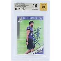 Carte recrue autographiée de Mark Andrews (Baltimore Ravens) - Panini Donruss Optic 2018 n° 121, authentifiée par Fanatics Witnessed (note 9,5/10).