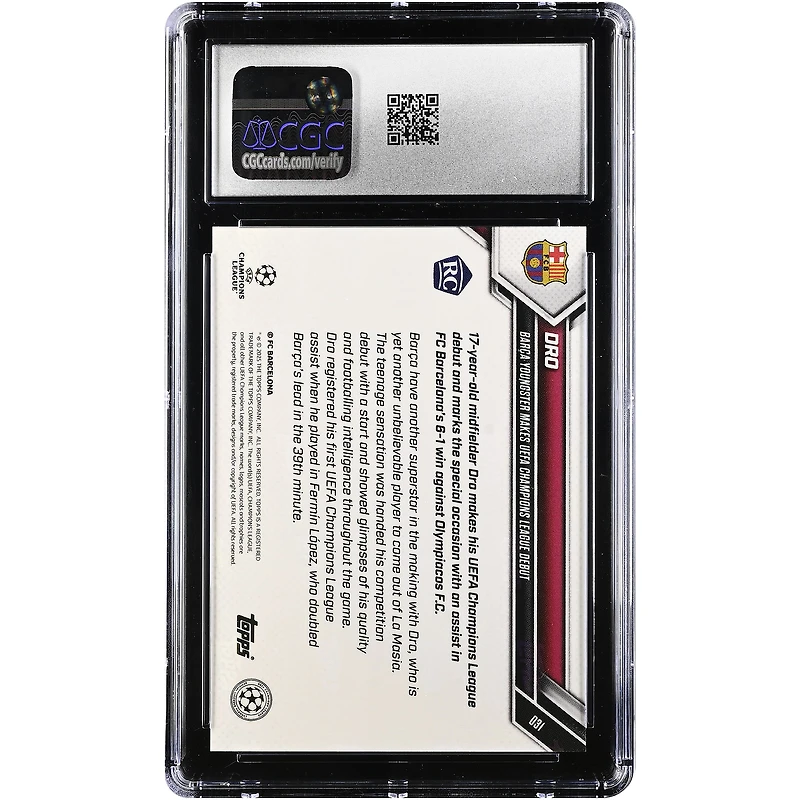 Dro Fernández Barcelona 2025-26 Topps Now UEFA CL Barça Youngster Makes UEFA Champions League Debut #31 CGC Authenticated Rookie Card