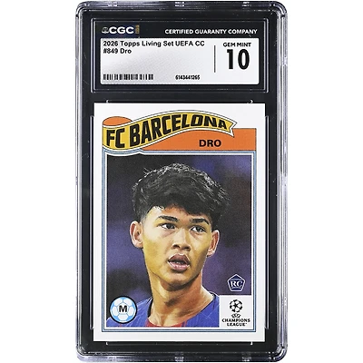 Dro Fernández Barcelona 2026 Topps Living Set UEFA CC #849 CGC Authenticated 10 Rookie Card