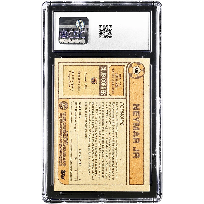 Carte authentifiée CGC n° 839 de Neymar Jr. Barcelone 2025 Topps Living Set UEFA CC, n° 10