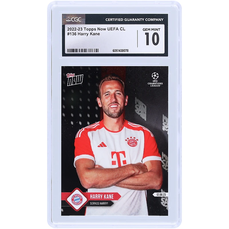 Harry Kane Bayern Munich 2022-23 Topps Now UEFA Servus Harry! #136 CGC Authenticated Card