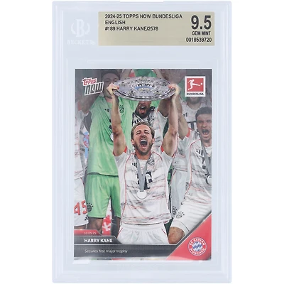Harry Kane Bayern Munich 2025 Topps Now Secures First Major Trophy #189 BGS Authenticated 9.5 Card